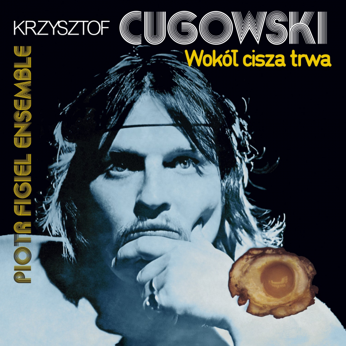 Krzysztof Cugowski - ALBUM "WOKÓŁ CISZA TRWA" [CD] z autografem